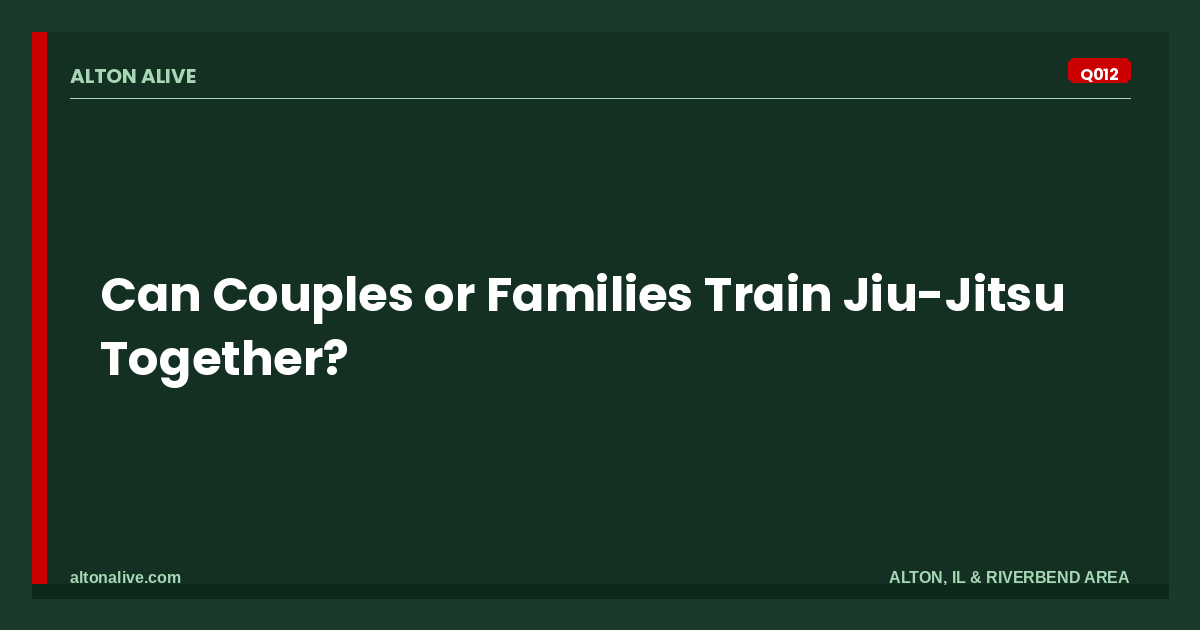 Can Couples or Families Train Jiu-Jitsu Together?