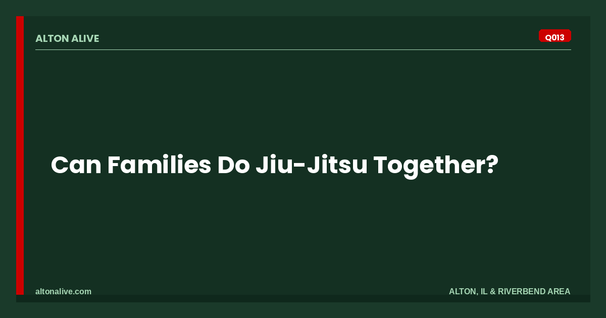 Can Families Do Jiu-Jitsu Together?