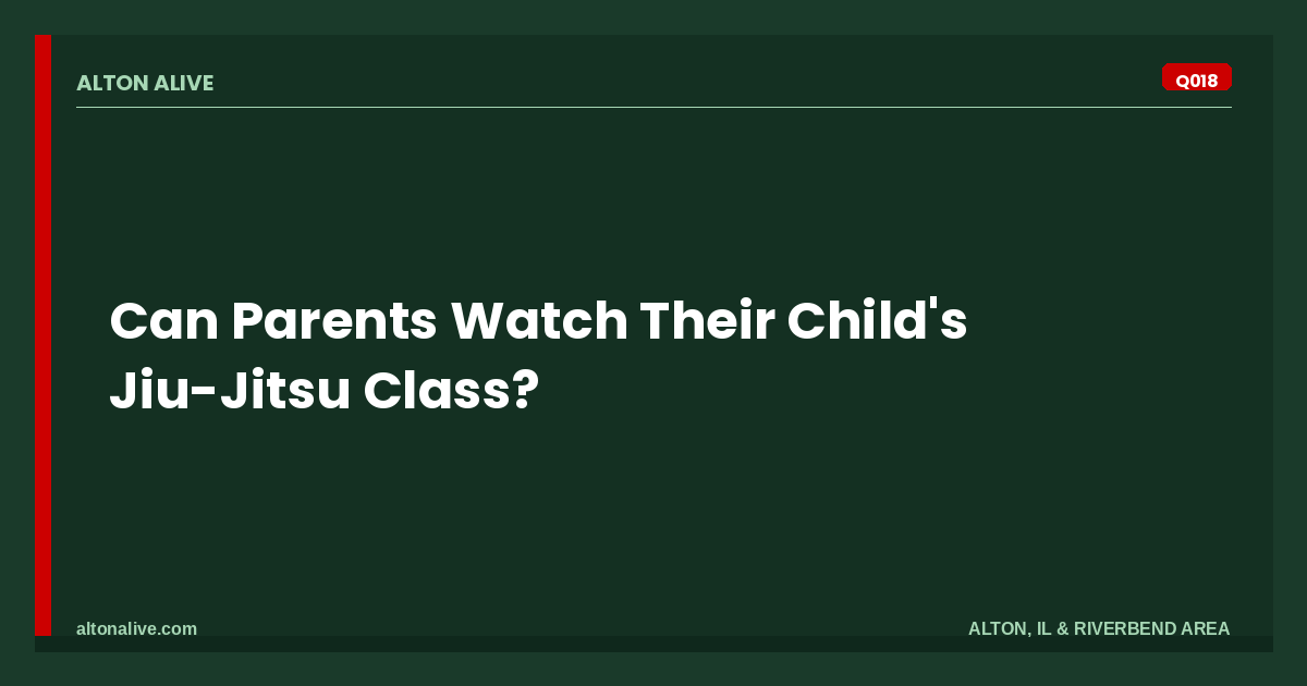 Can Parents Watch Their Child's Jiu-Jitsu Class?