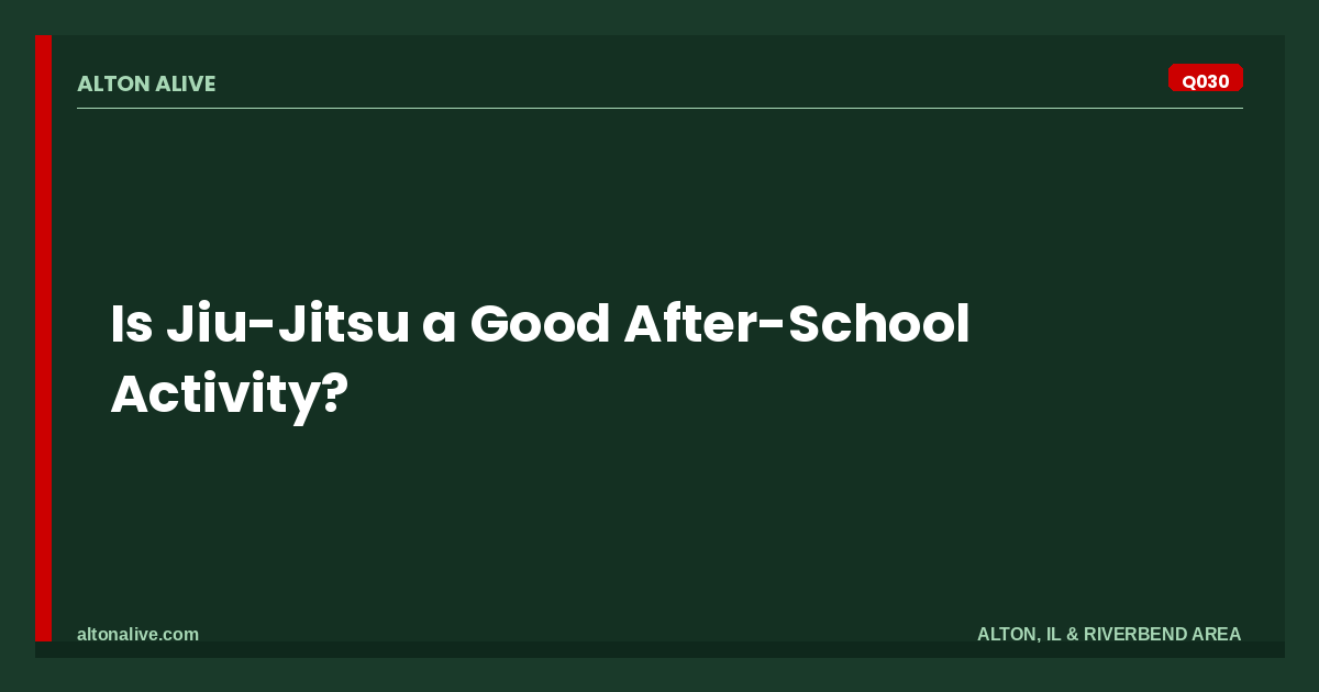 Is Jiu-Jitsu a Good After-School Activity?
