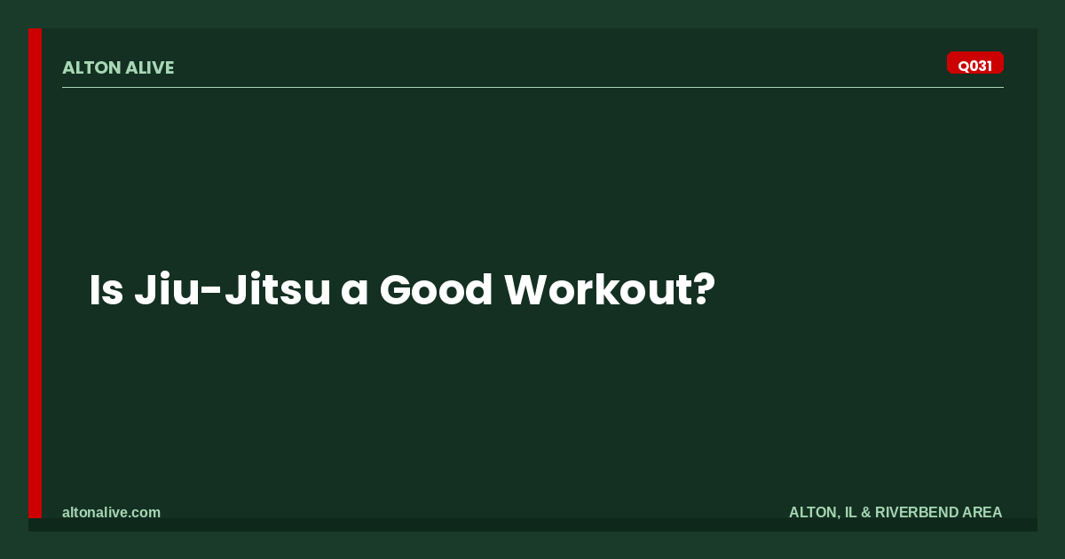 Is Jiu-Jitsu a Good Workout?