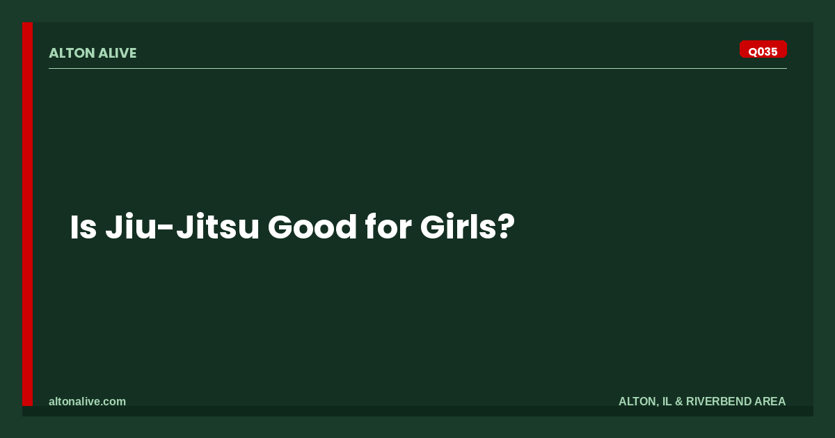 Is Jiu-Jitsu Good for Girls?