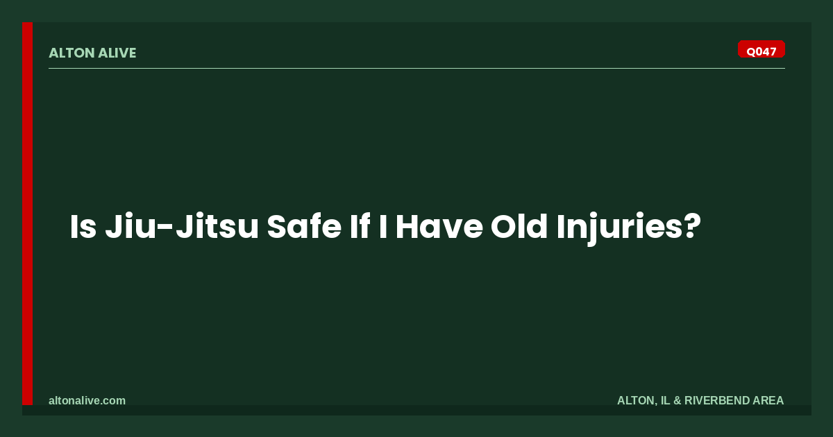 Is Jiu-Jitsu Safe If I Have Old Injuries?